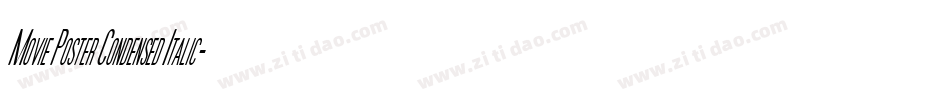 Movie Poster Condensed Italic字体转换